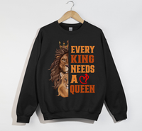 Load image into Gallery viewer, Every King Needs A Queen - Sweatshirt
