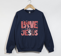 Load image into Gallery viewer, Love Like Jesus - Christian Sweatshirt
