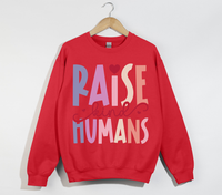 Load image into Gallery viewer, Raise Kind Humans -  Sweatshirt
