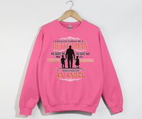 Load image into Gallery viewer, I Asked God To Make Me A Better Man, I Asked For An Angel - Grandfather Sweatshirt
