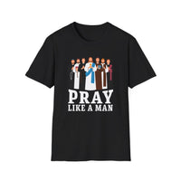 Load image into Gallery viewer, Pray Like A Man, Christian Saints T-shirt, Jesus and Disciples, Faith Shirt, Catholic Easter Church Gift for Men
