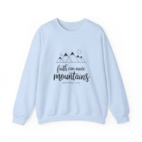 Load image into Gallery viewer, Faith Can Move Mountains - Sweatshirt
