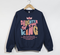 Load image into Gallery viewer, Daughter Of The King - Sweatshirt