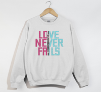 Load image into Gallery viewer, Love Never Fails - Christian Sweatshirt
