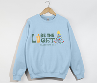Load image into Gallery viewer, Be The Light - Christmas Sweatshirt
