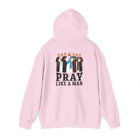 Load image into Gallery viewer, Pray Like a Man, Christian Easter Hoodie, Jesus Hoodie, Gift for Him, Father's Day Gift, Christian Men