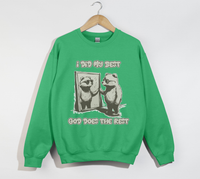 Load image into Gallery viewer, I Did My Best, God Does The Rest - Christian Sweatshirt
