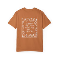 Load image into Gallery viewer, Even In The Chaos His Grace Still Finds Me Shirt - Christian Woman Shirt