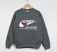 Load image into Gallery viewer, Hubby, Just Love Her - Christian Sweatshirt
