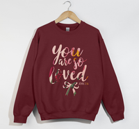 Load image into Gallery viewer, You Are So Loved - Women&#39;s Christian Sweatshirt
