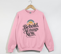 Load image into Gallery viewer, Behold, I Am Making All Things New - Christian Sweatshirt
