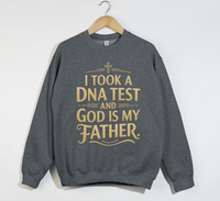 Load image into Gallery viewer, God Is My Father -  Christian Sweatshirt
