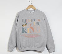 Load image into Gallery viewer, Daughter Of The King - Sweatshirt
