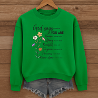 Load image into Gallery viewer, God Says You Are, Christian Sweatshirt, Mother's Day Gift, Floral Shirt, God's Affirmation, Bible Verse Shirt