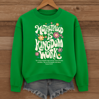 Load image into Gallery viewer, Motherhood is Kingdom Work - Christian Sweatshirt Celebrating Motherhood
