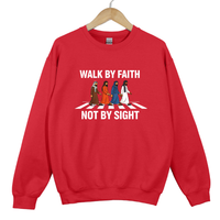 Load image into Gallery viewer, Walk by Faith Not by Sight Sweatshirt
