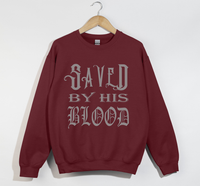 Load image into Gallery viewer, Saved By His Blood - Christian Sweatshirt
