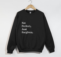 Load image into Gallery viewer, Not Perfect, Just Forgiven - Christian Sweatshirt
