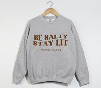 Load image into Gallery viewer, Be Salty Stay Lit - Christian Sweatshirt

