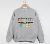 Load image into Gallery viewer, Faithful And Good - Goodness Of God Lyrics Sweatshirt
