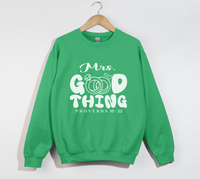 Load image into Gallery viewer, Mrs. Good Thing - Proverbs 18:22 Christian Sweatshirt
