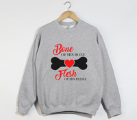 Load image into Gallery viewer, Bone Of His Bone, Flesh Of His Flesh – Christian Sweatshirt
