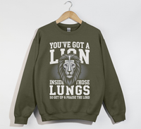 Load image into Gallery viewer, You&#39;ve Got A Lion Inside Those Lungs - Christian Sweatshirt
