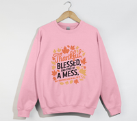 Load image into Gallery viewer, Thankful, Blessed And Kind Of A Mess - Christian Sweatshirt