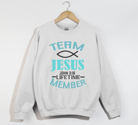 Load image into Gallery viewer, Team Jesus, Lifetime Member - Christian Sweatshirt