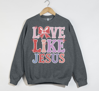Load image into Gallery viewer, Love Like Jesus - Christian Sweatshirt
