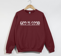 Load image into Gallery viewer, God Is Good All The Time - Sweatshirt
