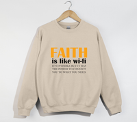 Load image into Gallery viewer, Faith Is Like Wi-Fi - Christian Sweatshirt
