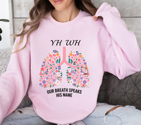 Load image into Gallery viewer, YHWH Our Breath Speaks His Name - Women&#39;s Sweatshirt
