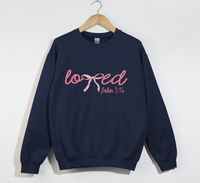 Load image into Gallery viewer, Loved - John 3:16 Christian Sweatshirt

