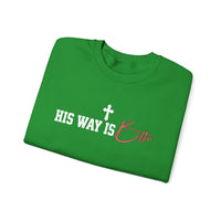 Load image into Gallery viewer, His Way Is Better Christian Sweatshirt, Faith Shirt Unisex, Jesus Cross Gift
