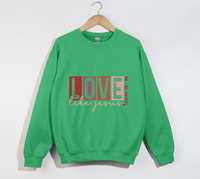 Load image into Gallery viewer, Love Like Jesus - Sweatshirt
