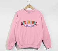 Load image into Gallery viewer, God Is Good All The Time - Sweatshirt
