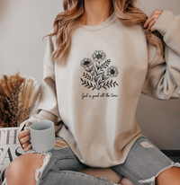 Load image into Gallery viewer, God Is Good All The Time - Sweatshirt
