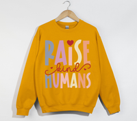 Load image into Gallery viewer, Raise Kind Humans -  Sweatshirt
