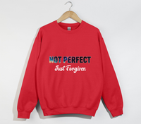 Load image into Gallery viewer, Not Perfect, Just Forgiven - Christian Sweatshirt

