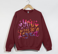 Load image into Gallery viewer, You Are So Loved - Women&#39;s Christian Sweatshirt
