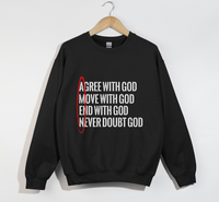 Load image into Gallery viewer, AMEN: Agree, Move, End, Never Doubt God - Christian Sweatshirt
