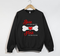Load image into Gallery viewer, Bone Of His Bone, Flesh Of His Flesh – Christian Sweatshirt
