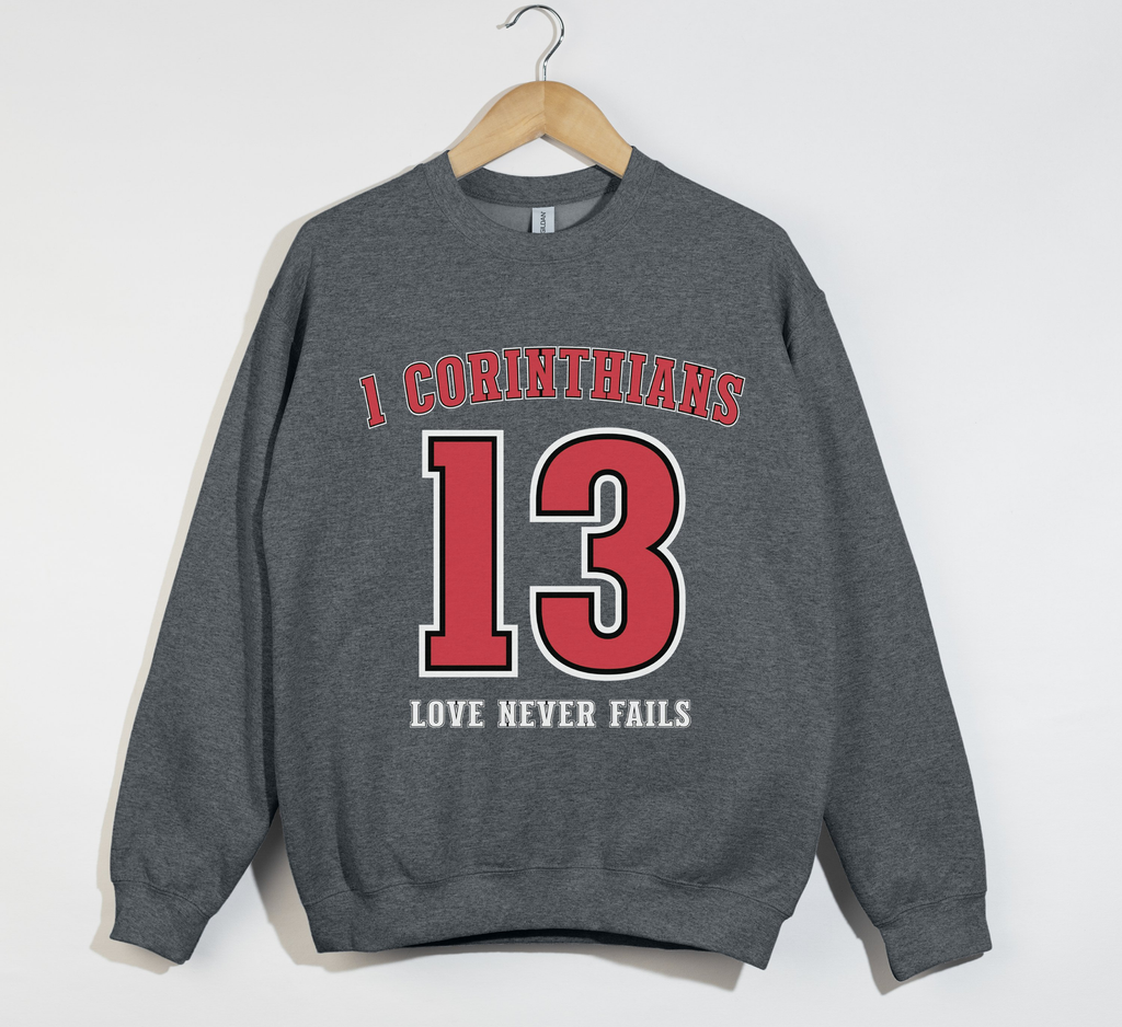 1 Corinthians 13 Inspired Sweatshirt - Love in Every Stitch