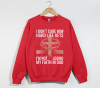 Load image into Gallery viewer, Faith In God, No Matter What -  Christian Sweatshirt
