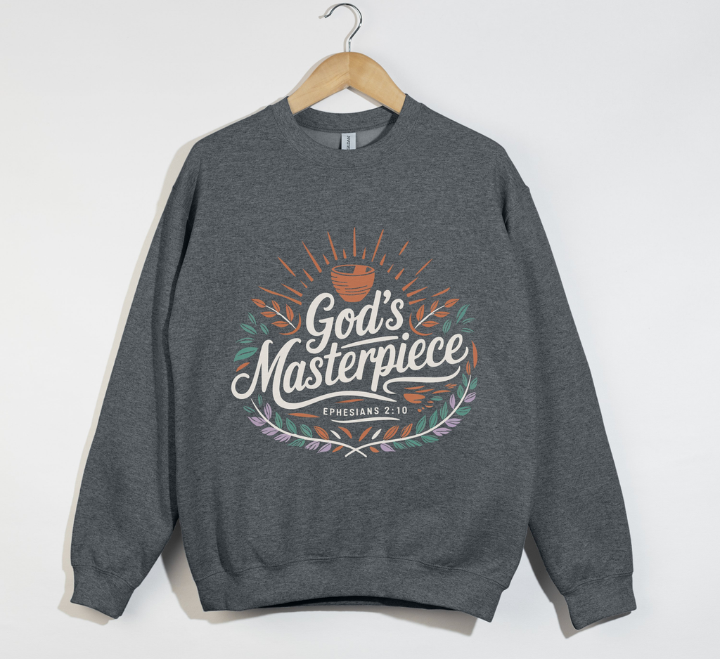 God's Masterpiece - Christian Sweatshirt