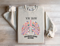 Load image into Gallery viewer, YHWH Our Breath Speaks His Name - Women&#39;s Sweatshirt
