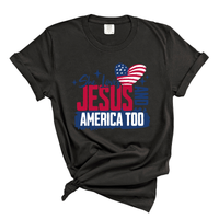 Load image into Gallery viewer, She Loves Jesus and America Too - Comfort Colors Tee