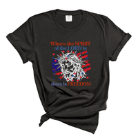 Load image into Gallery viewer, Where The Spirit Of The Lord Is There Is Freedom - Christian Patriotic Shirt