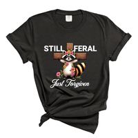 Load image into Gallery viewer, Still Feral Just Forgiven - Comfort Colors Tee